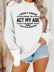 Damen Sweatshirt mit humorvollem Aufdruck und lässigem Schnitt – Weiß
